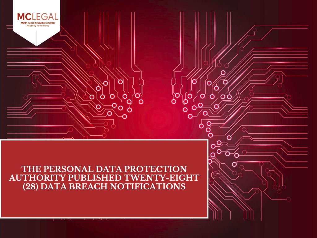 The Personal Data Protection Authority Published Twenty-Eight Data Breach Notifications