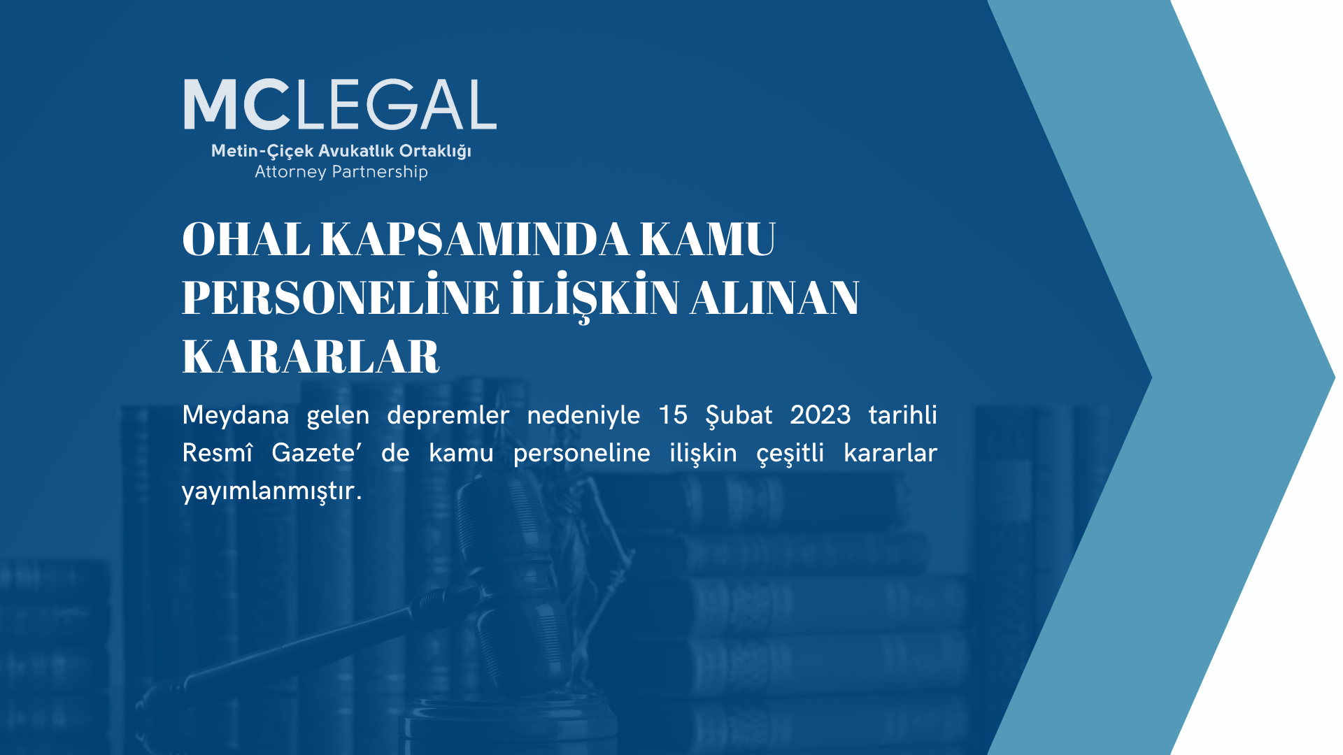 OHAL Kapsamında Kamu Personeline İlişkin Alınan Kararlar