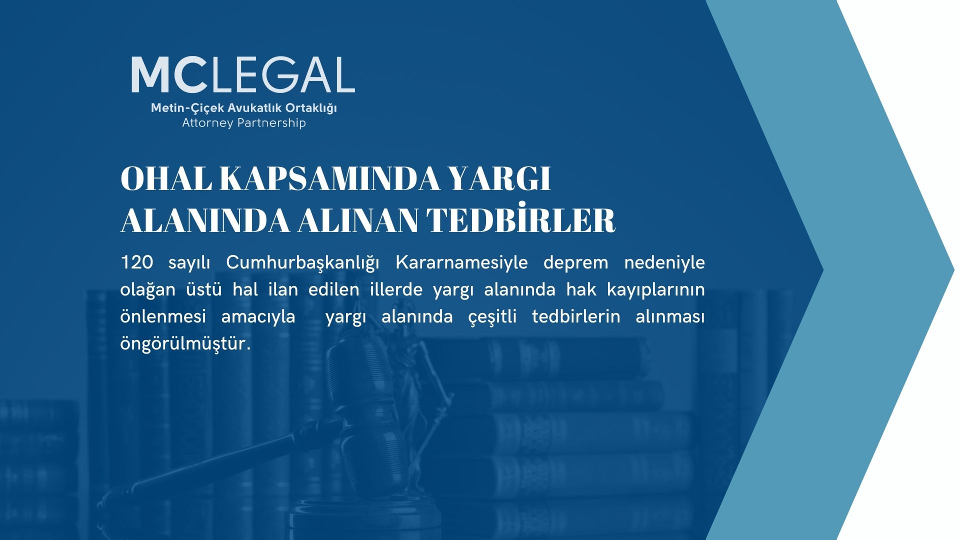 OHAL Kapsamında Yargı Alanında Alınan Tedbirler