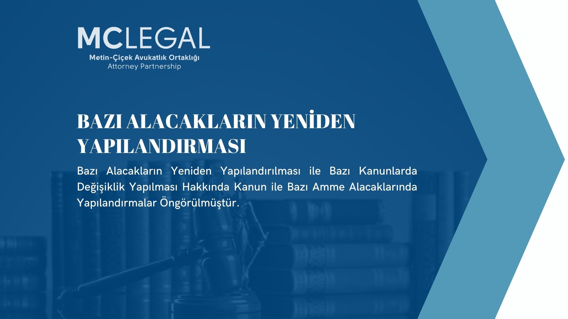 Bazı Alacakların Yeniden Yapılandırması
