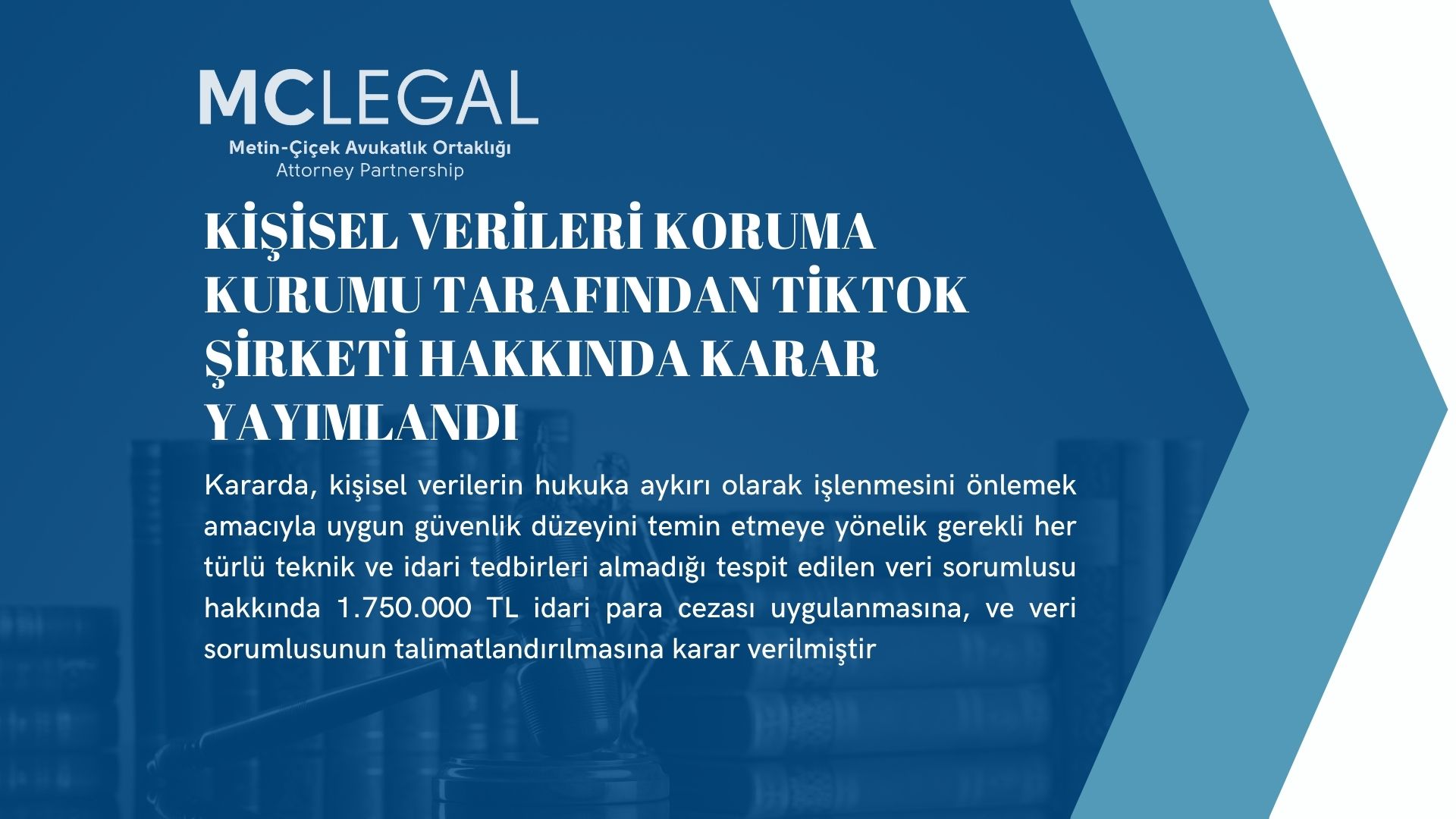 Kişisel Verileri Koruma Kurumu Tarafından Tiktok Şirketi Hakkında Verilen Kararın Özeti Yayımlandı
