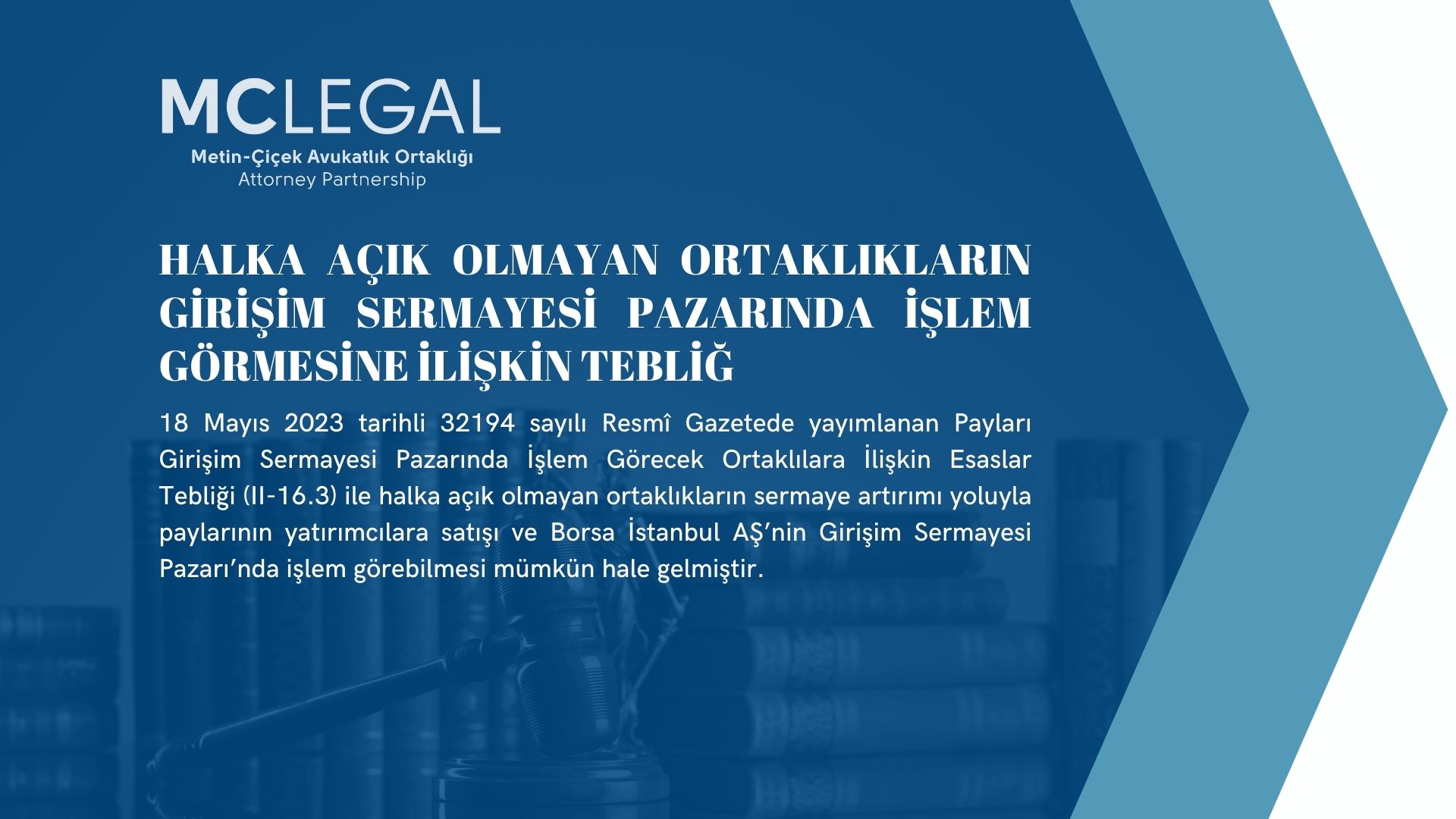 Halka Açık Olmayan Ortaklıkların Girişim Sermayesi Pazarında İşlem Görmesine İlişkin Tebliğ