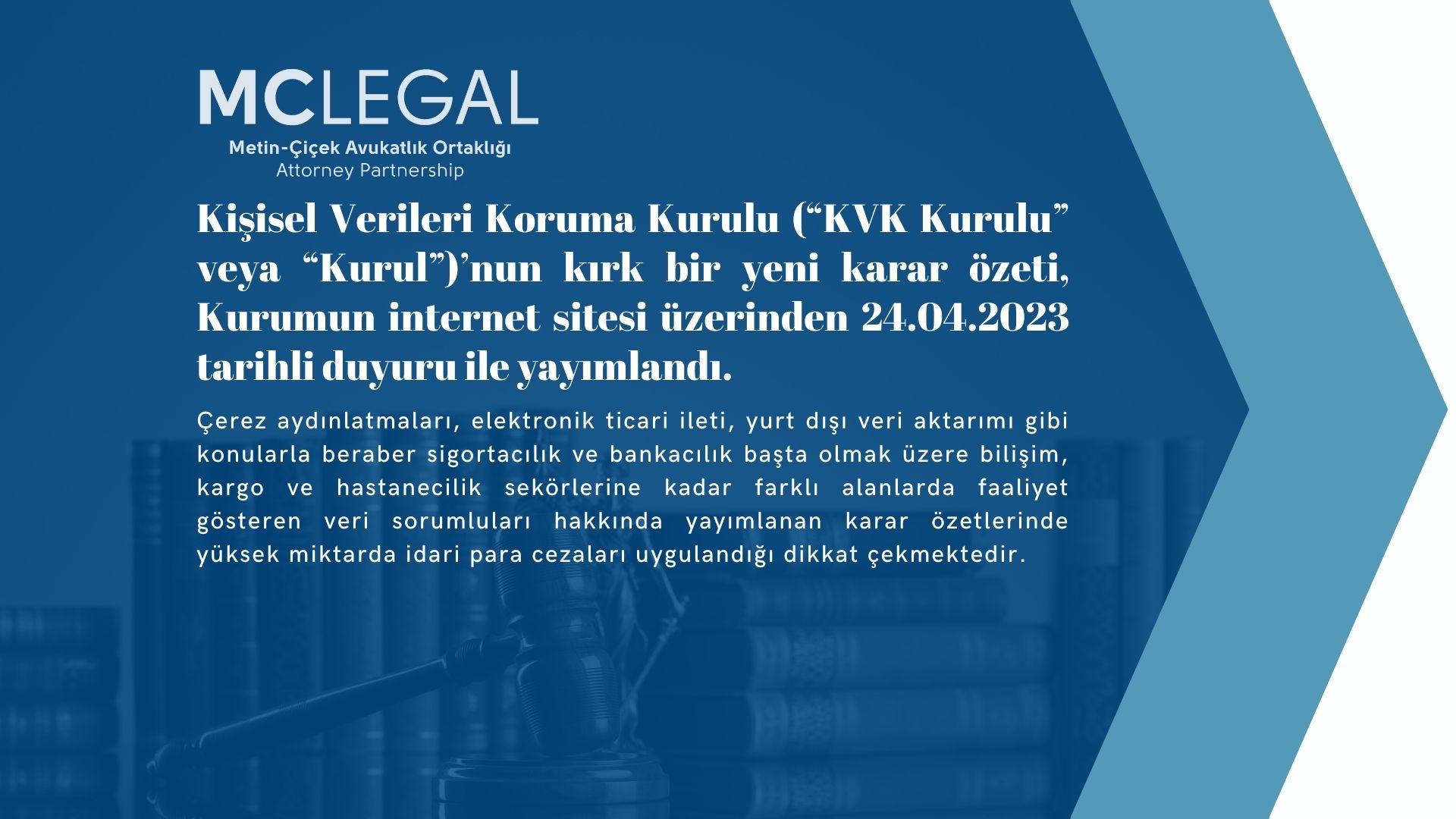 Kişisel Verileri Koruma Kurulu Tarafından Yayımlanan Yeni 41 Karar Özeti