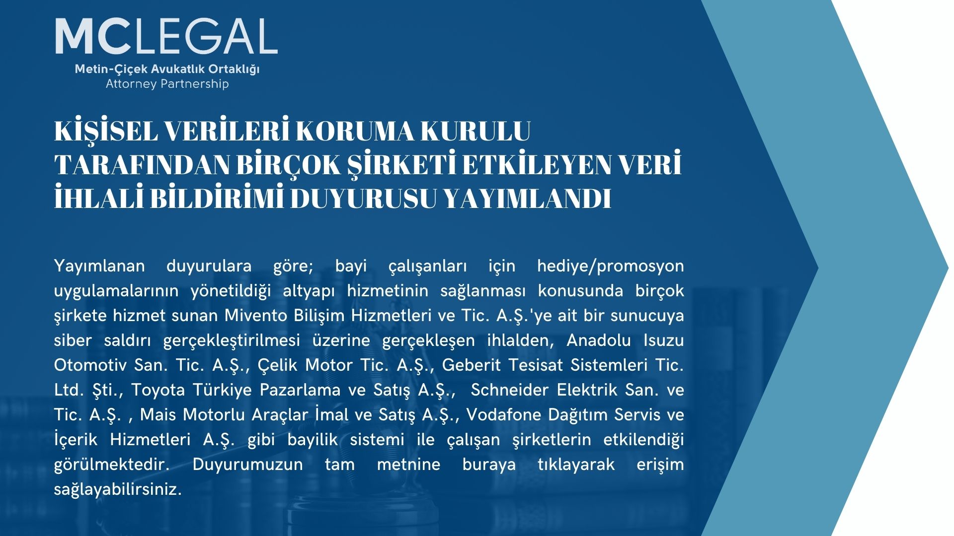 KİŞİSEL VERİLERİ KORUMA KURULU TARAFINDAN BİRÇOK ŞİRKETİ ETKİLEYEN VERİ İHLALİ BİLDİRİM DUYURULARI YAYIMLANDI