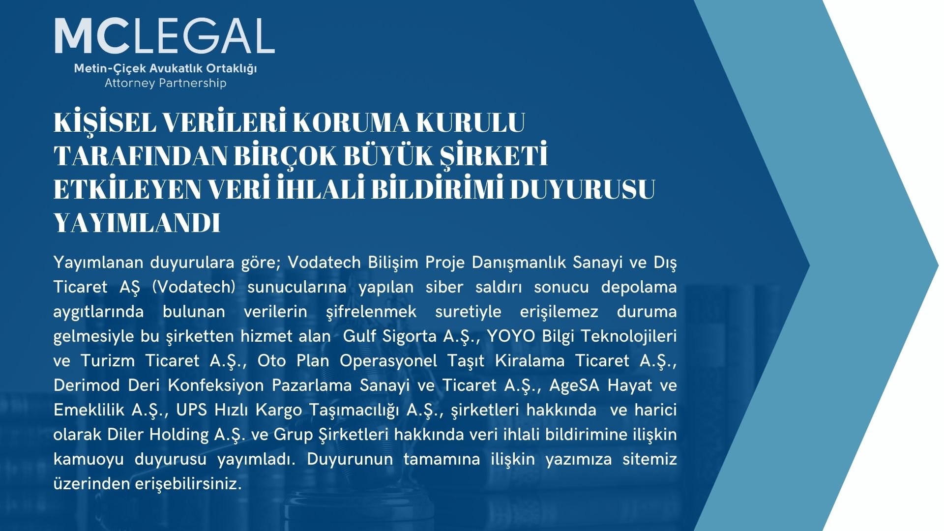 Kişisel Verileri Koruma Kurulu Tarafından Birçok Büyük Şirketin Etkilendiği Veri İhlali Bildirimi Duyuruları Yayımlandı