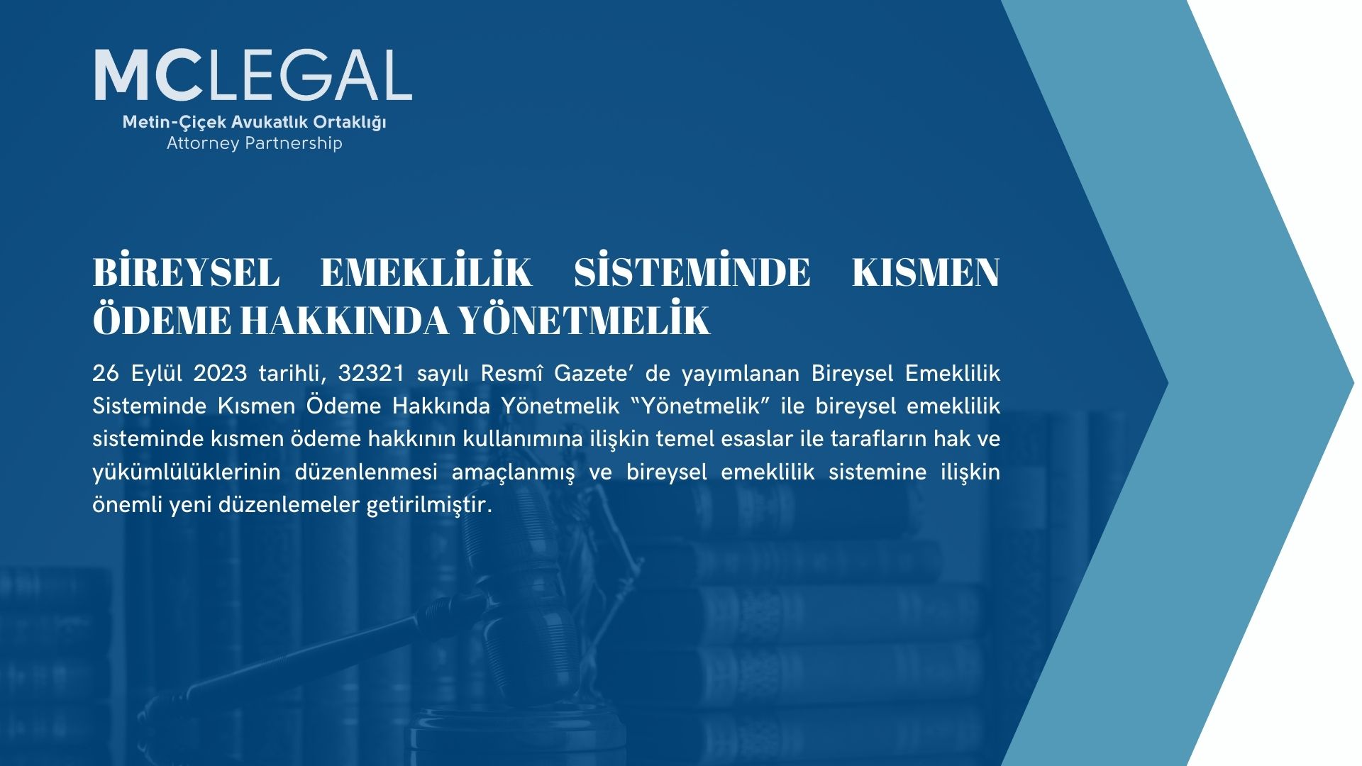 Bireysel Emeklilik Sisteminde Kısmen Ödeme Hakkında Yönetmelik