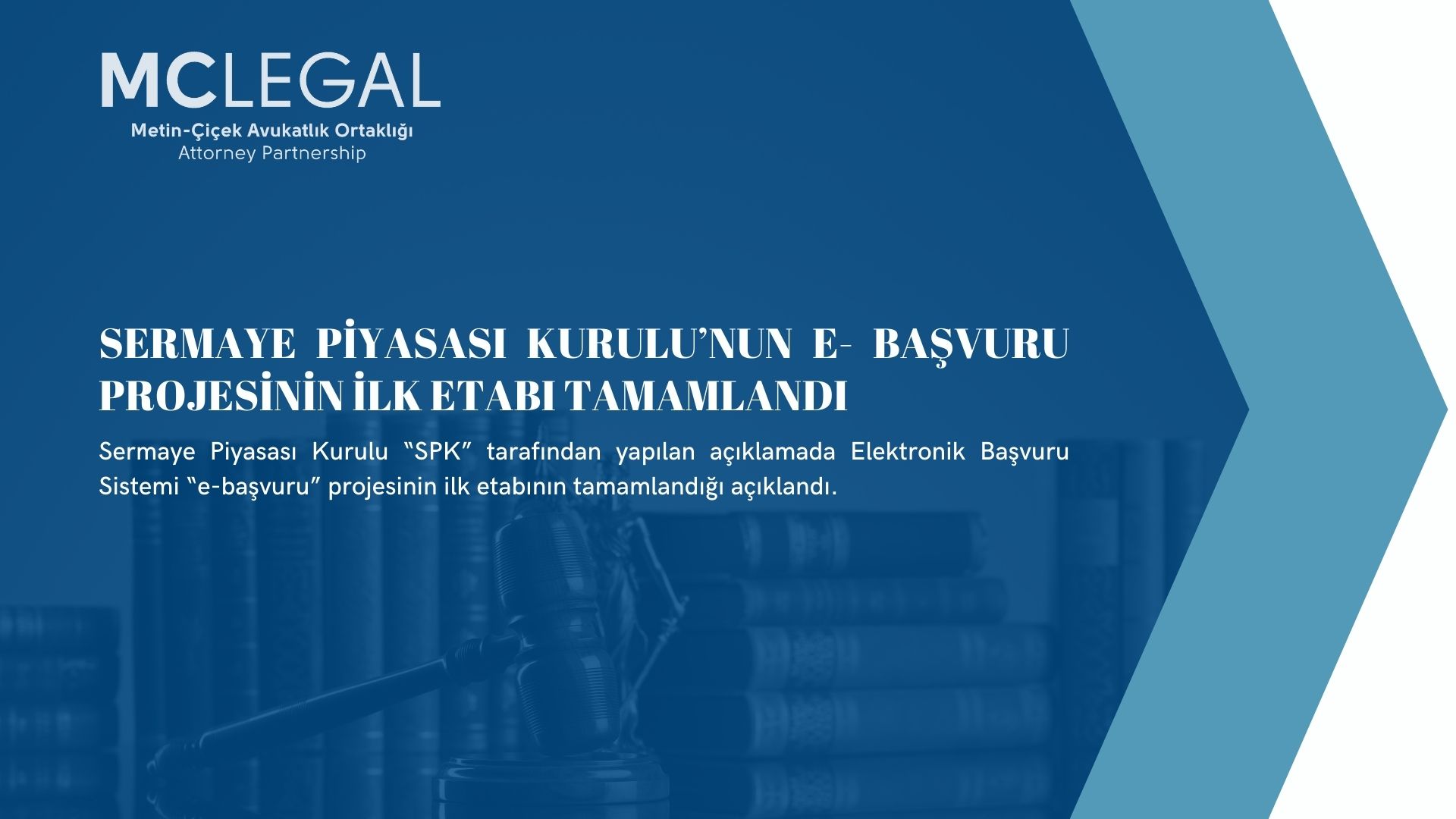 Sermaye Piyasası Kurulu'nun E- Başvuru Projesinin İlk Etabı Tamamlandı