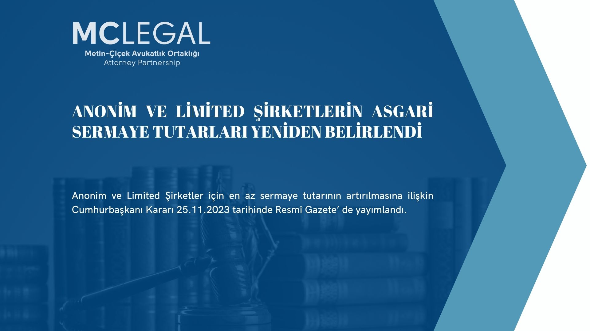 Anonim ve Limited Şirketlerin Asgari Sermaye Tutarları Yeniden Belirlendi