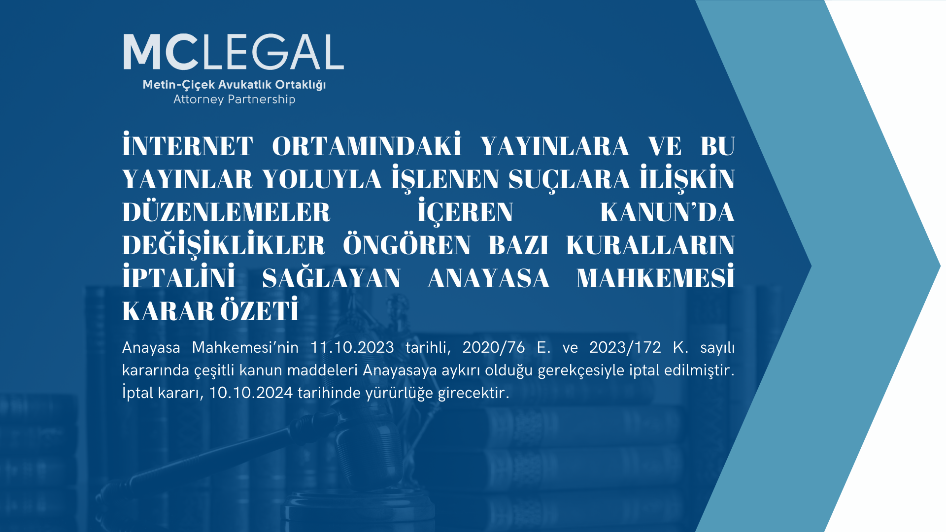 İNTERNET ORTAMINDAKİ YAYINLARA VE BU YAYINLAR YOLUYLA İŞLENEN SUÇLARA İLİŞKİN DÜZENLEMELER İÇEREN KANUN’DA DEĞİŞİKLİKLER ÖNGÖREN BAZI KURALLARIN İPTALİNİ SAĞLAYAN ANAYASA MAHKEMESİ KARAR ÖZETİ