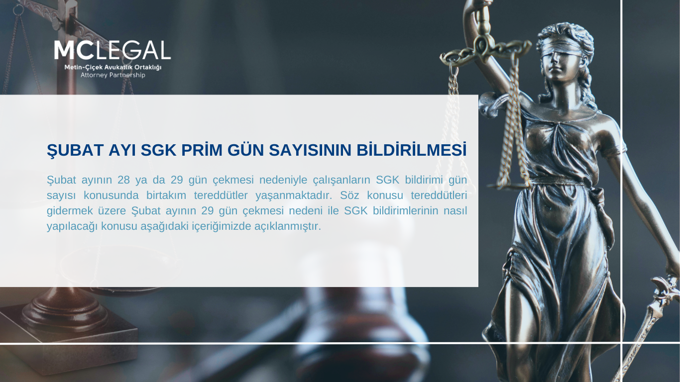 ŞUBAT AYI SGK PRİM GÜN SAYISININ BİLDİRİLMESİ