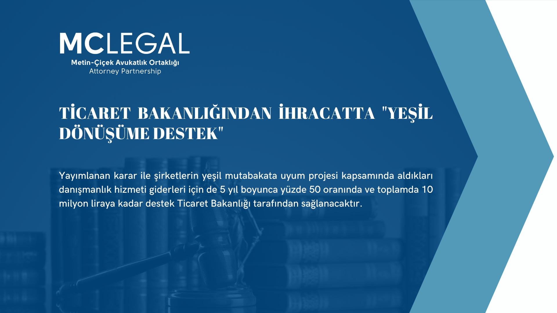 TİCARET BAKANLIĞINDAN İHRACATTA YEŞİL DÖNÜŞÜME DESTEK