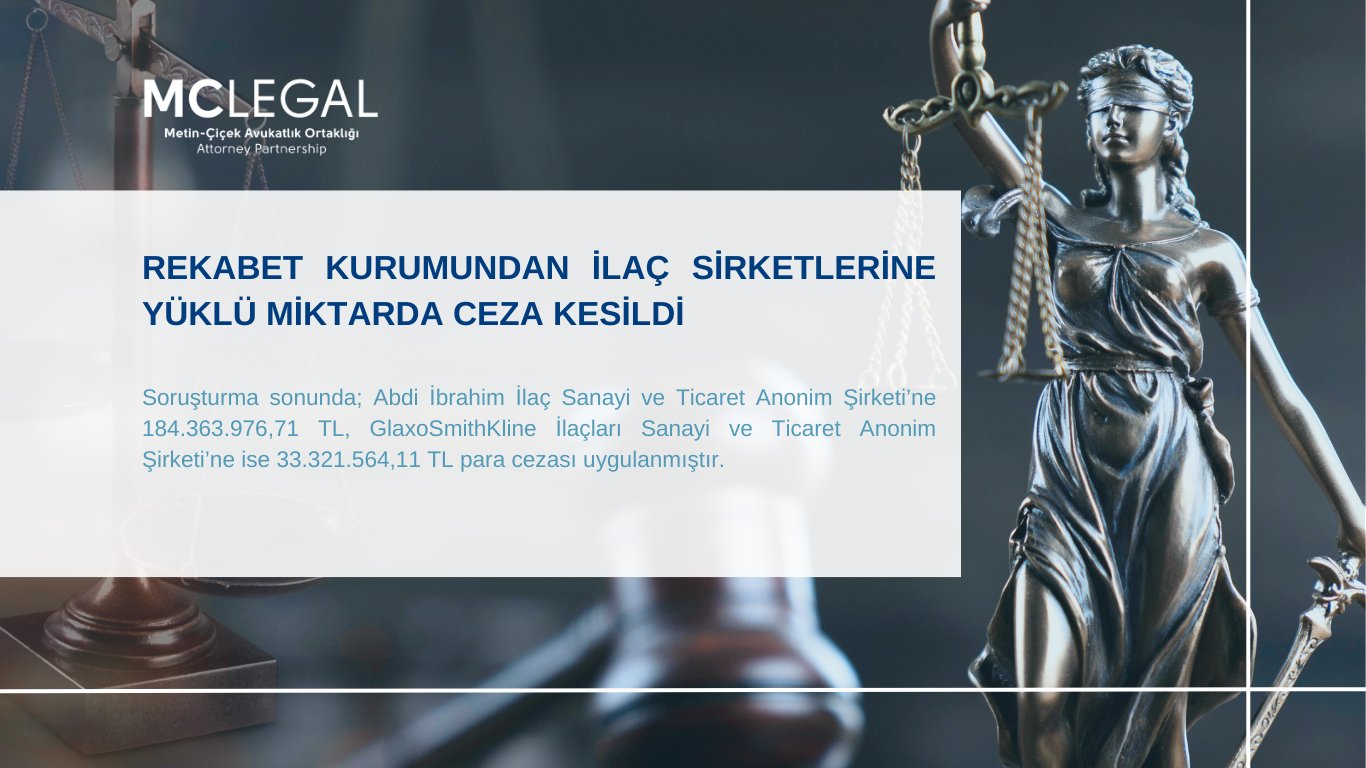 REKABET KURUMUNDAN İLAÇ SİRKETLERİNE YÜKLÜ MİKTARDA CEZA KESİLDİ
