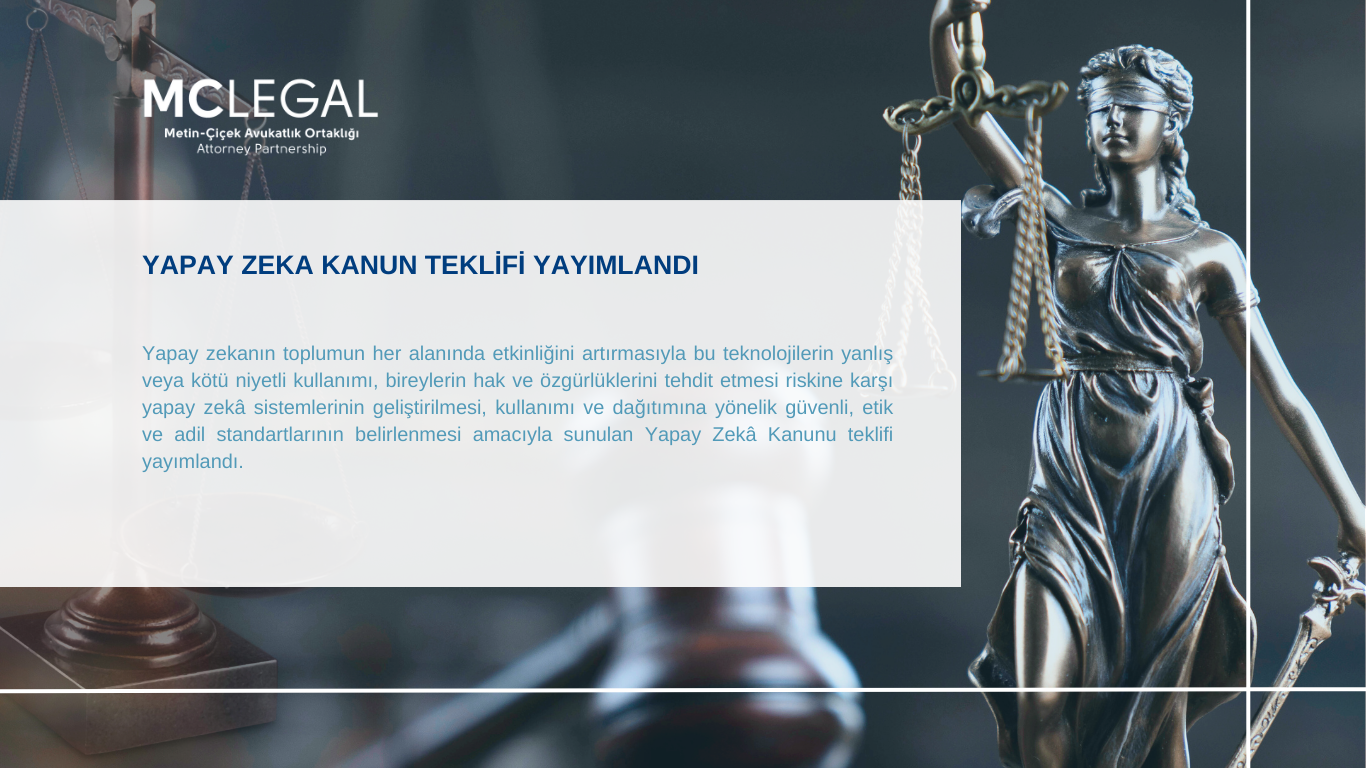 YAPAY ZEKA KANUN TEKLİFİ YAYIMLANDI