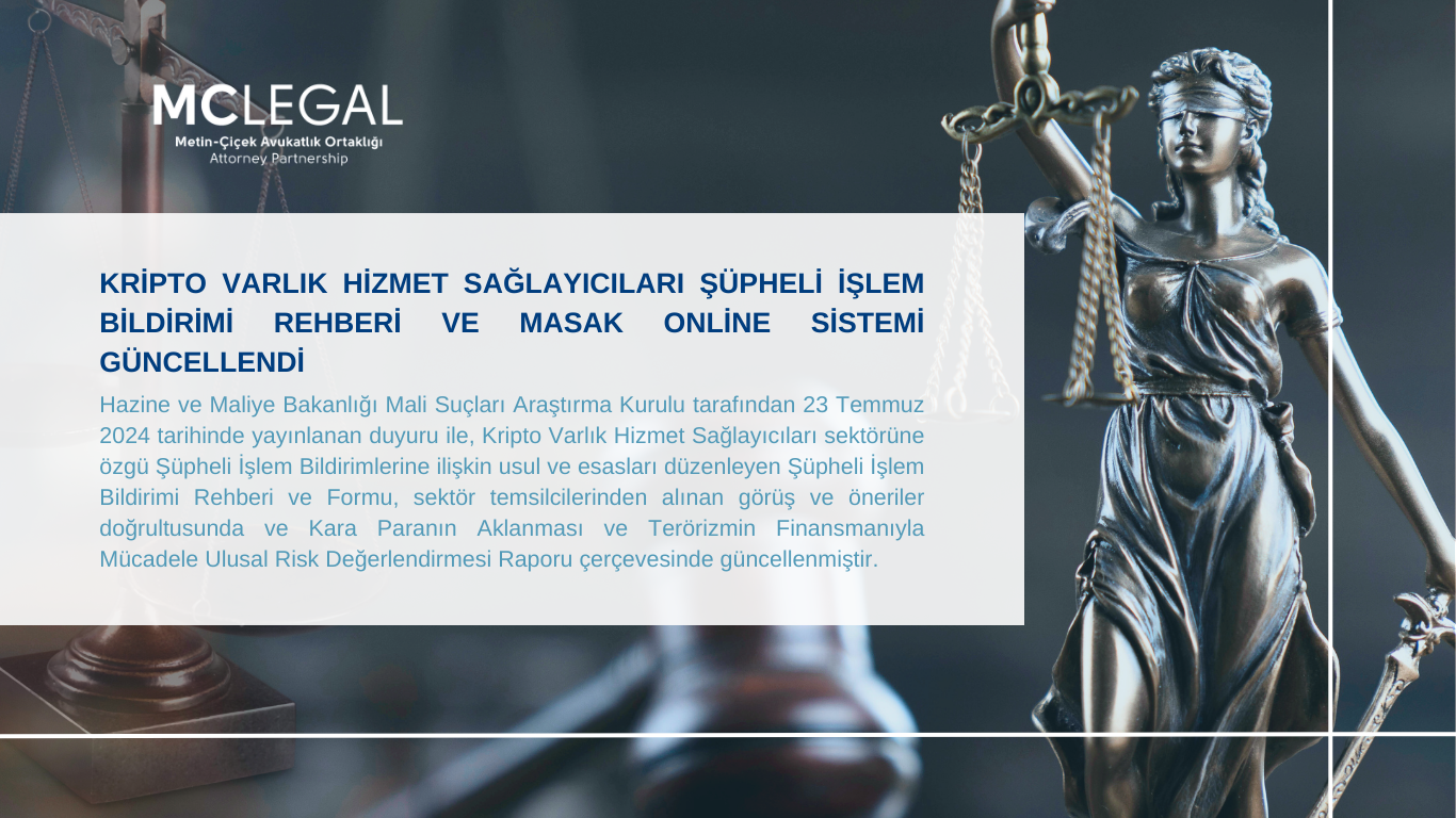 KRİPTO VARLIK HİZMET SAĞLAYICILARI ŞÜPHELİ İŞLEM BİLDİRİMİ REHBERİ VE MASAK ONLİNE SİSTEMİ GÜNCELLENDİ