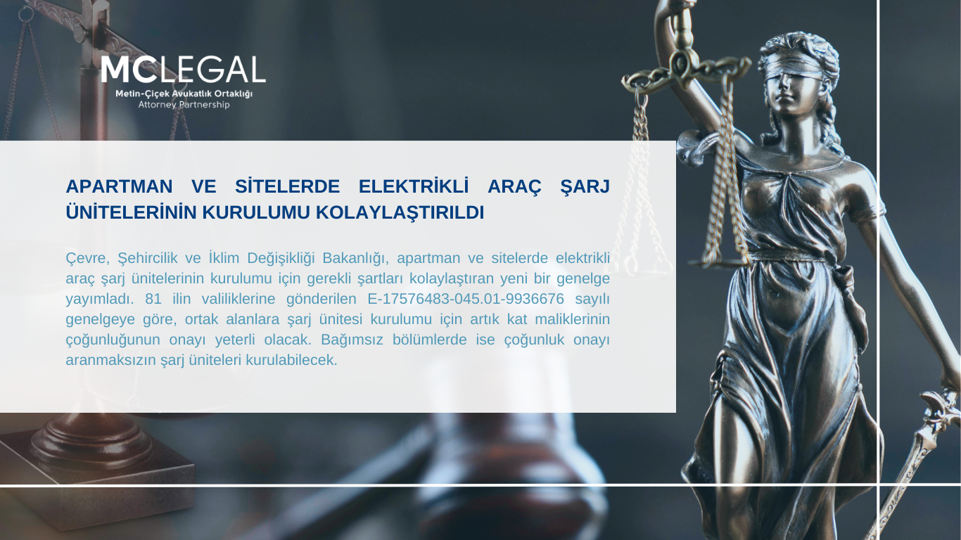 APARTMAN VE SİTELERDE ELEKTRİKLİ ARAÇ ŞARJ ÜNİTELERİNİN KURULUMU KOLAYLAŞTIRILDI