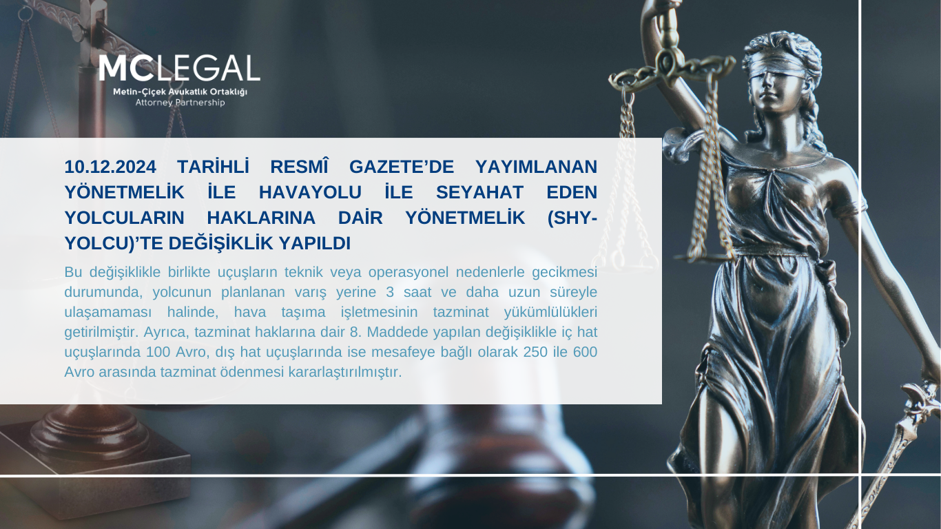Havayolu ile Seyahat Eden Yolcuların Haklarına Dair Yönetmelik (SHY-Yolcu)’te Değişiklik Yapıldı