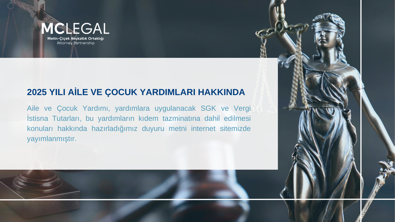 2025 YILI AİLE VE ÇOCUK YARDIMLARI HAKKINDA