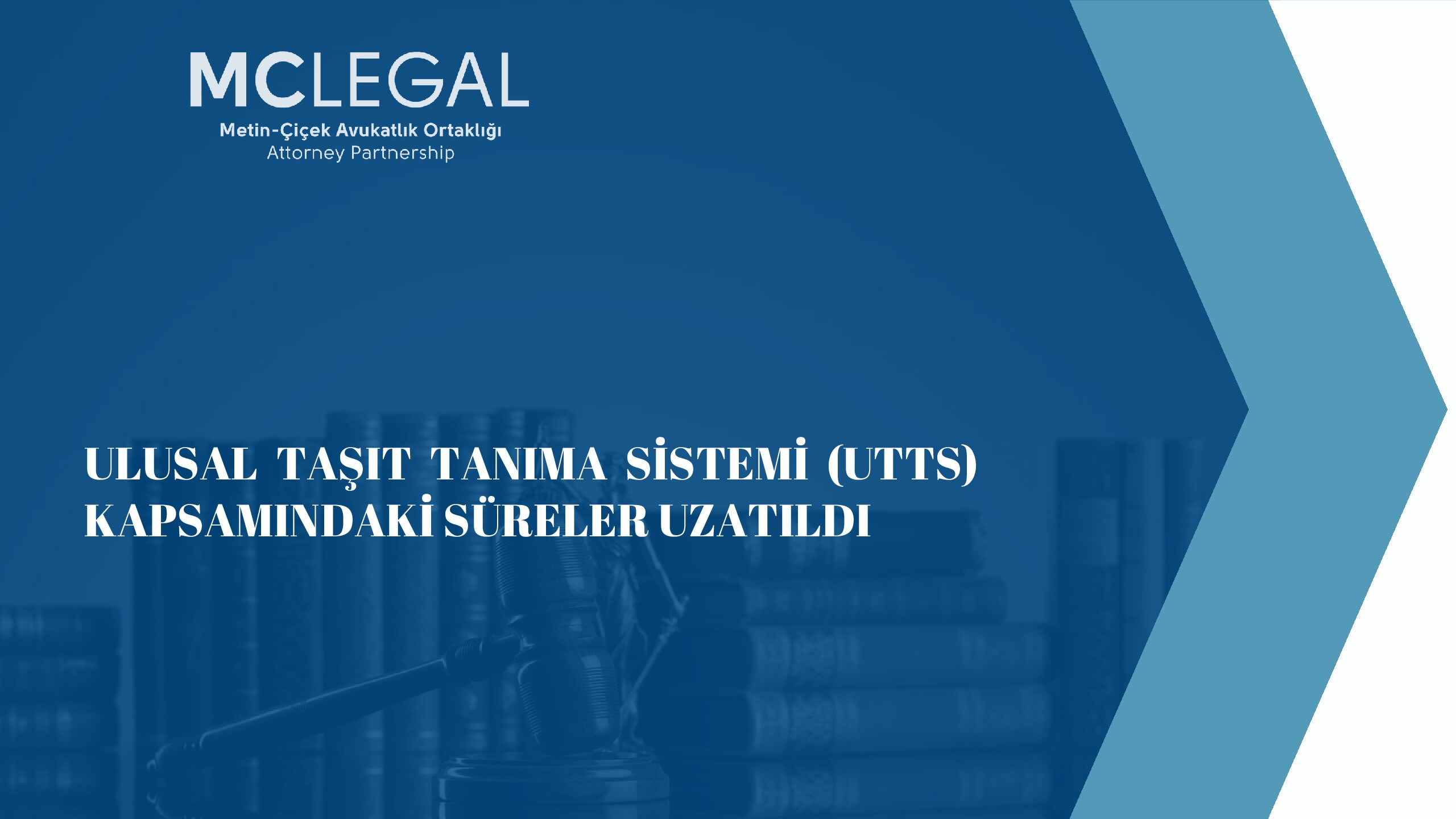 ULUSAL TAŞIT TANIMA SİSTEMİ (UTTS) KAPSAMINDAKİ SÜRELER UZATILDI