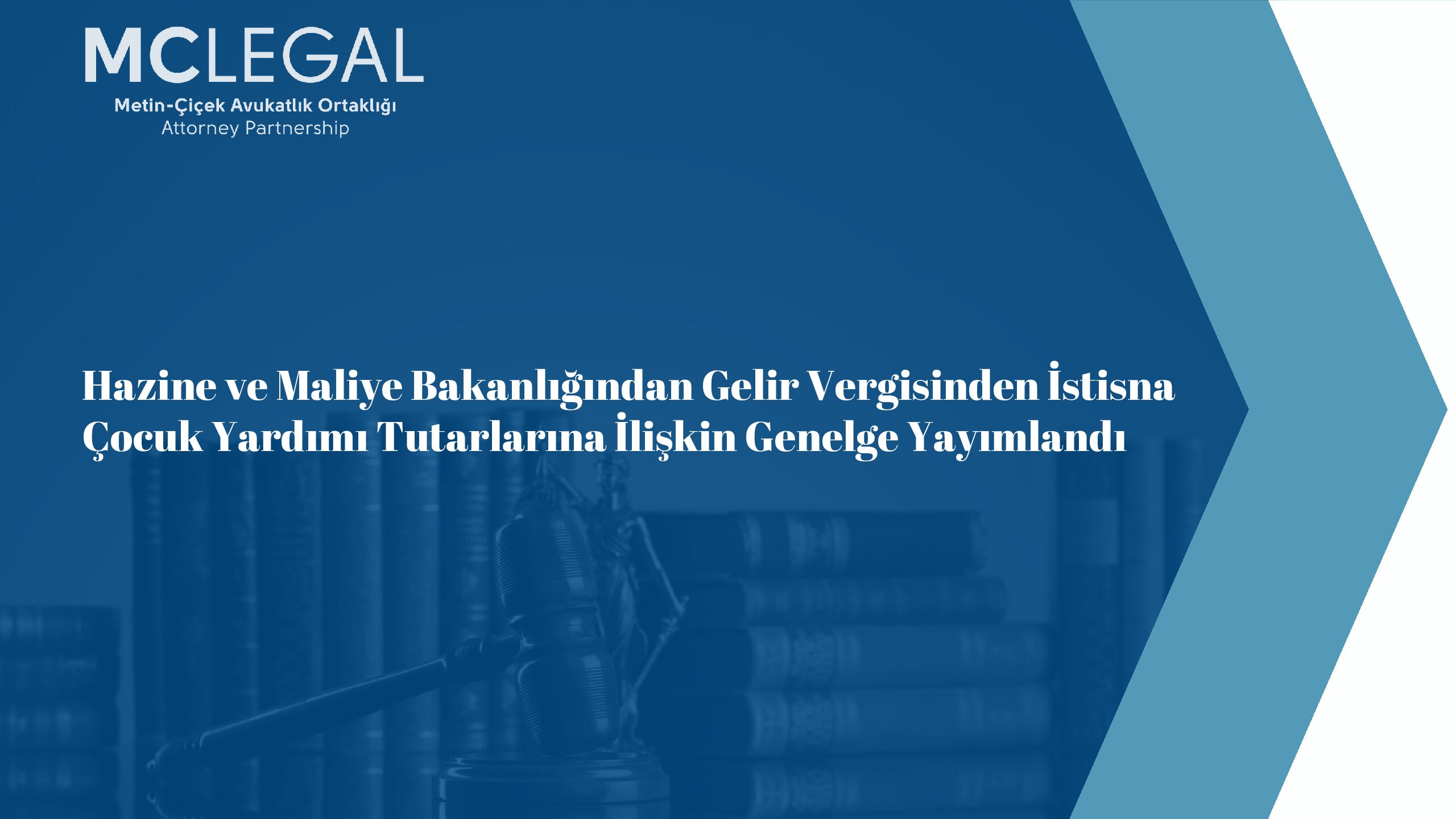 HAZİNE VE MALİYE BAKANLIĞINDAN GELİR VERGİSİNDEN İSTİSNA ÇOCUK YARDIMI TUTARLARINA İLİŞKİN GENELGE YAYIMLANDI