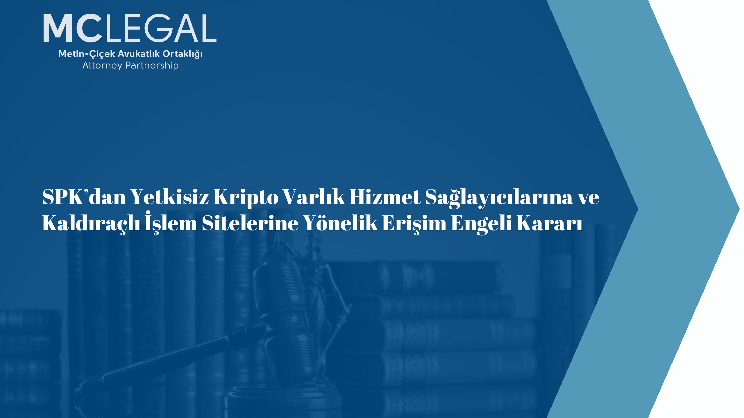 SPK’DAN YETKİSİZ KRİPTO VARLIK HİZMET SAĞLAYICILARINA VE KALDIRAÇLI İŞLEM SİTELERİNE YÖNELİK ERİŞİM ENGELİ KARARI