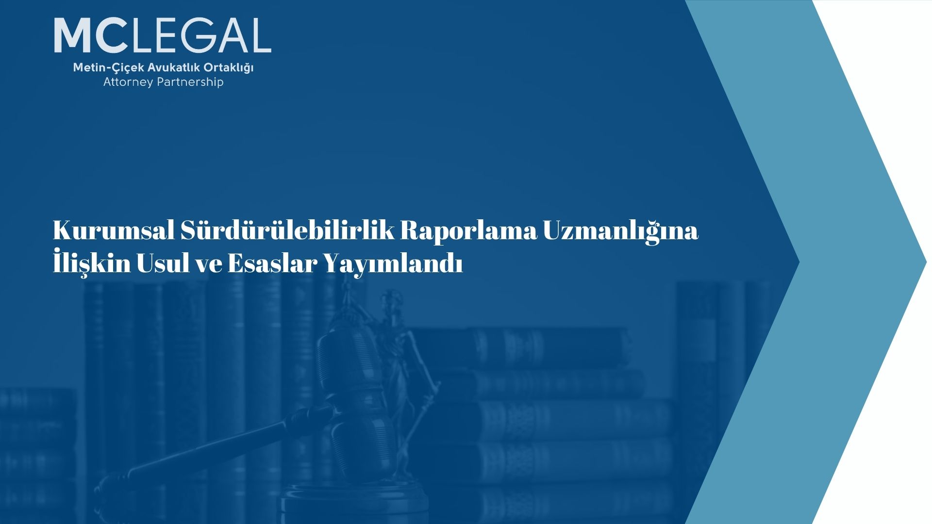 Kamu Gözetimi, Muhasebe ve Denetim Standartları Kurumundan Kurumsal Sürdürülebilirlik Raporlama Uzmanlığına İlişkin Usul ve Esaslar Yayımlandı