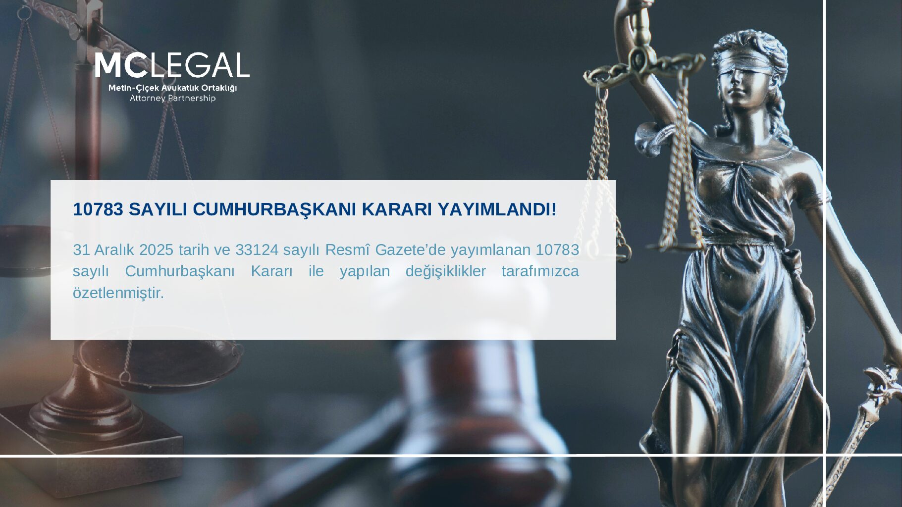 10783 SAYILI CUMHURBAŞKANI KARARI YAYIMLANDI