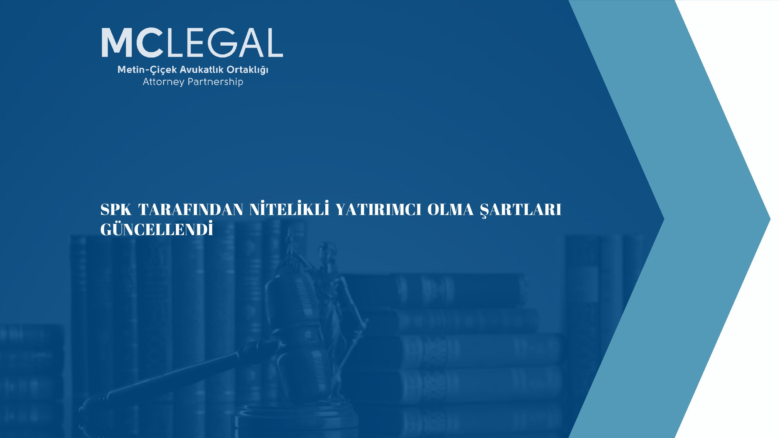 SPK TARAFINDAN NİTELİKLİ YATIRIMCI OLMA ŞARTLARI GÜNCELLENDİ